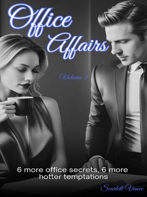 cover image of Office Affairs Vol 3
